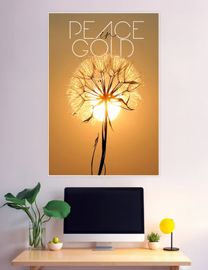 Silhouette of a dandelion seed head backlit by a warm golden sunset with the text Peace in Gold on a premium matte wall poster
