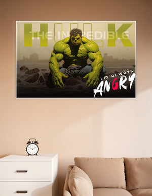 The Incredible Hulk crouching powerfully with 'I'm Always Angry' quote, comic-art style poster with city skyline background