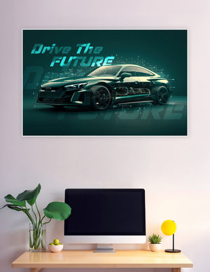 Futuristic Audi e-tron GT electric car poster with glowing circuit overlays and 'Drive The Future' text on teal background