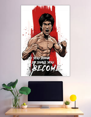 Illustrated Bruce Lee martial arts poster with red brushstroke background and motivational quote 'As You Think So Shall You Become' in bold white typography