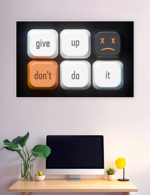Keyboard keys spelling don't give up do it