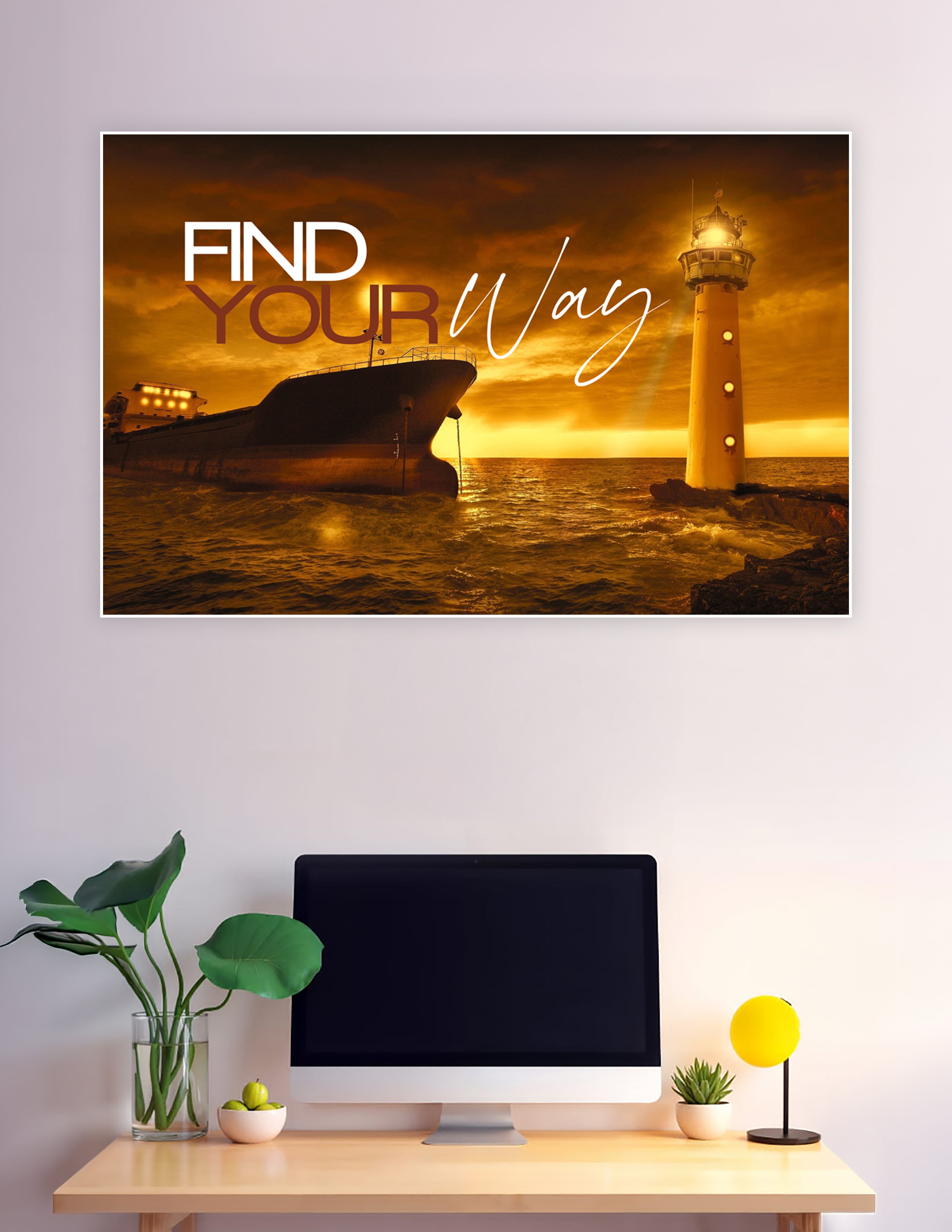 Dramatic golden seascape poster featuring a glowing lighthouse and large ship with the motivational text 'Find Your Way' overlaid in bold typography