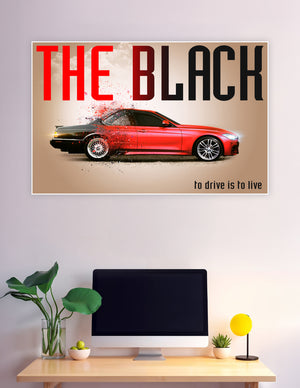 Dramatic poster showing a vintage black muscle car transforming into a red BMW with a dispersion effect, titled The Black with tagline to drive is to live