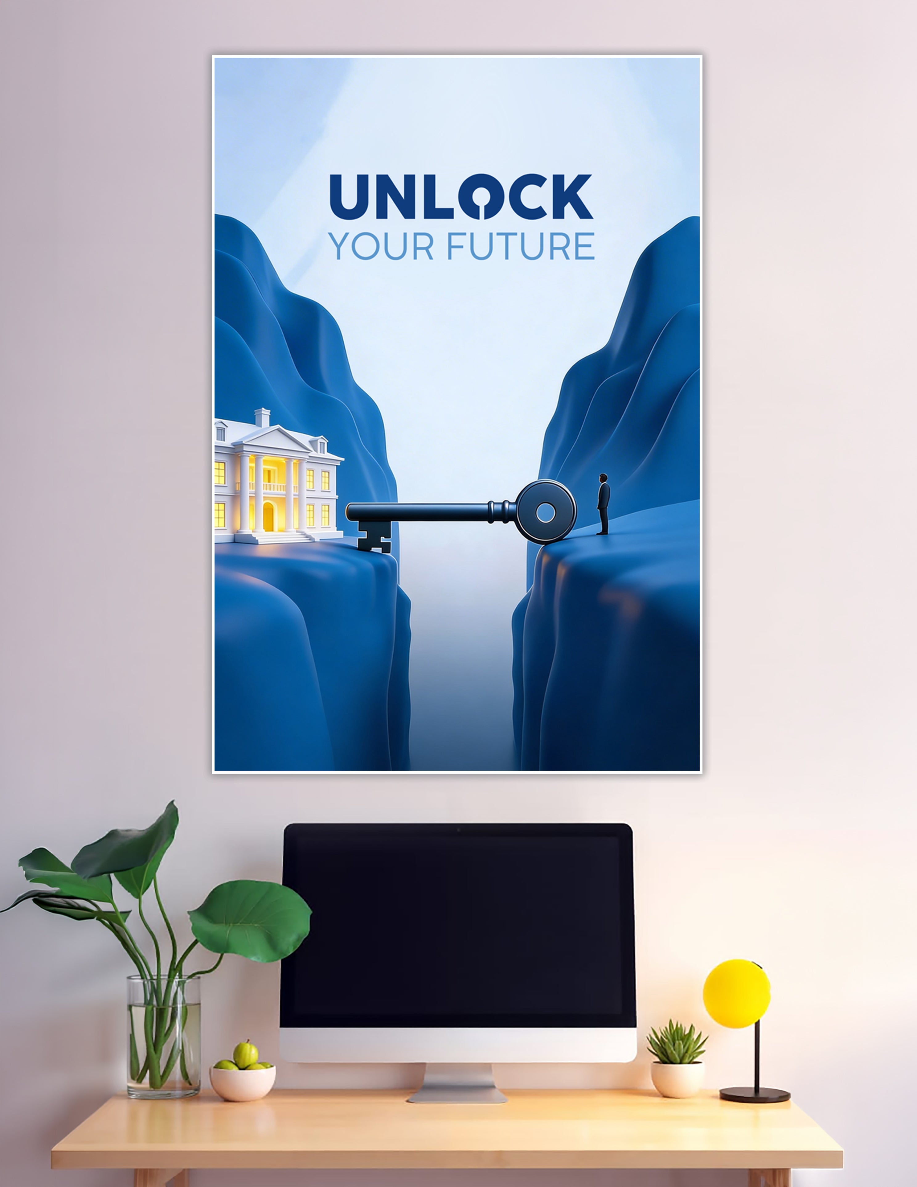Motivational poster showing a giant key bridging two blue cliffs toward a glowing white mansion with the text Unlock Your Future