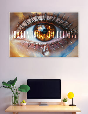 Close-up fiery eye with tear and motivational quote poster