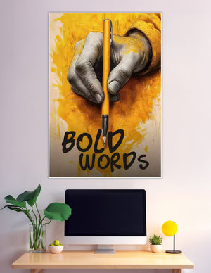 Graphic art poster of a monochrome hand gripping a yellow pen against a vivid golden-yellow painted background with bold 'Bold Words' typography at the bottom