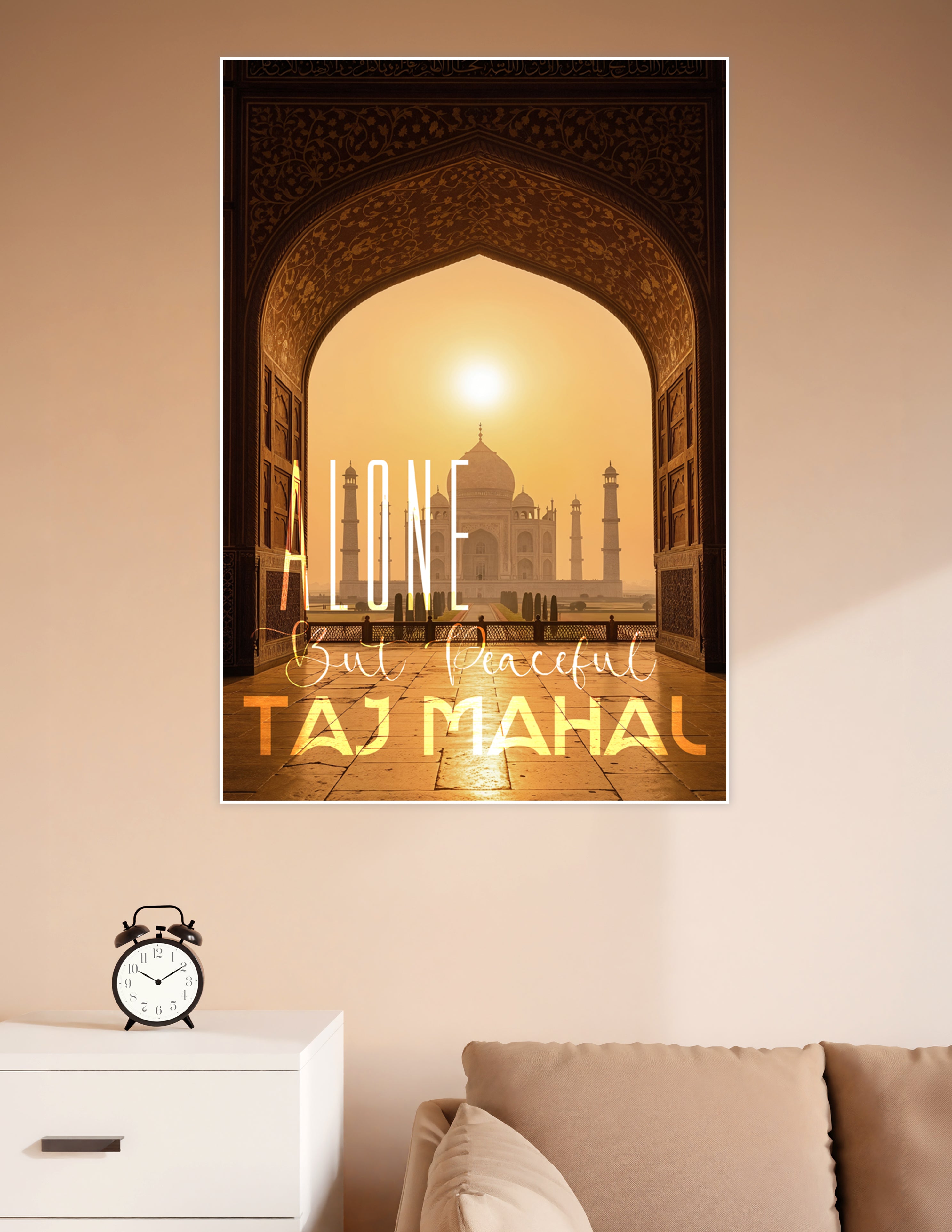 Golden sunrise view of the Taj Mahal framed through an ornate Mughal arch with the text Alone But Peaceful overlaid