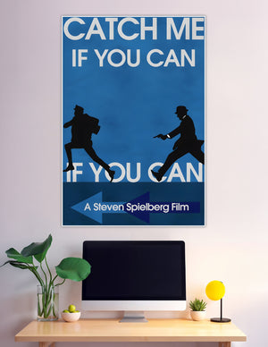 Minimalist Catch Me If You Can movie poster featuring two silhouetted figures in a chase scene on a bold blue background with white typography
