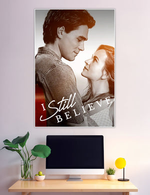 I Still Believe romantic couple movie poster print