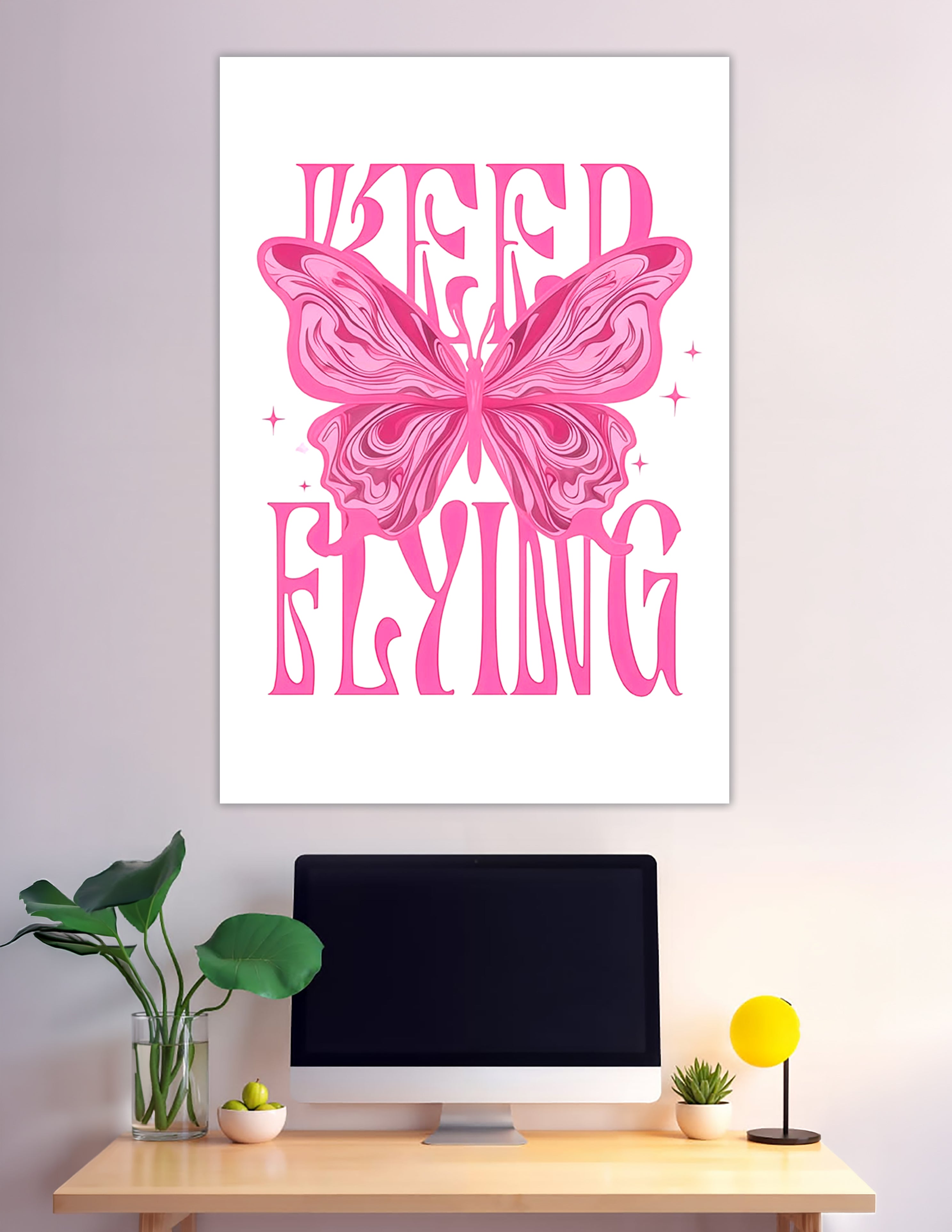 Pink groovy butterfly keep flying motivational poster
