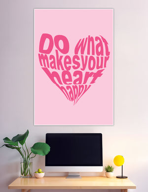 Pink heart-shaped typography poster with motivational quote