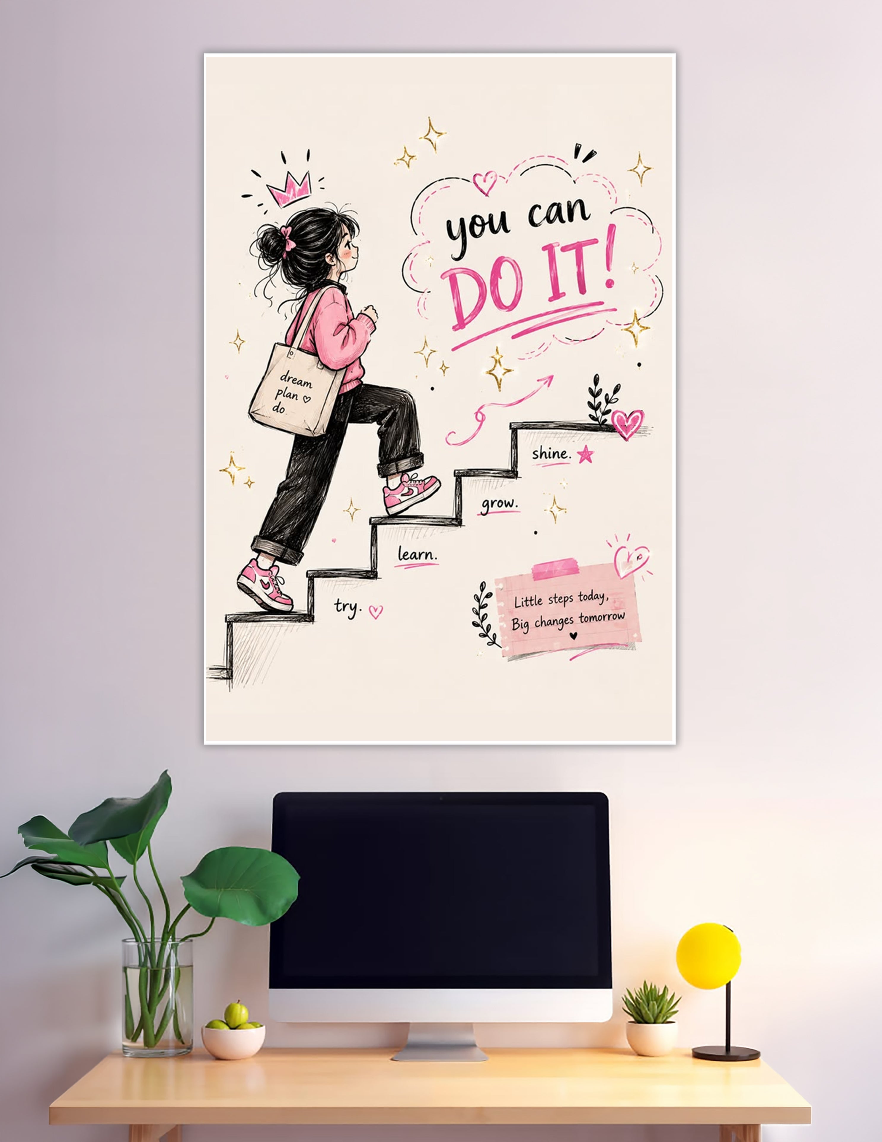 Illustrated girl climbing stairs with motivational pink quote poster