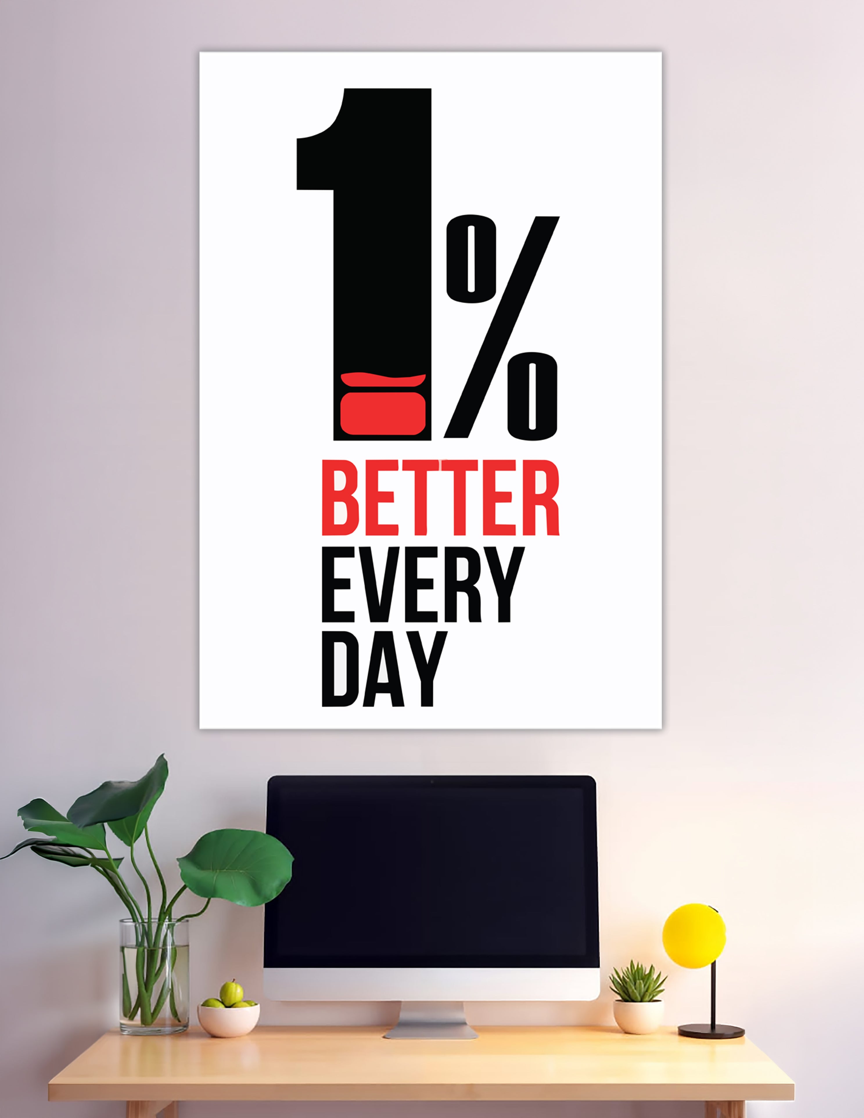Bold black and red 1% Better Every Day motivational poster