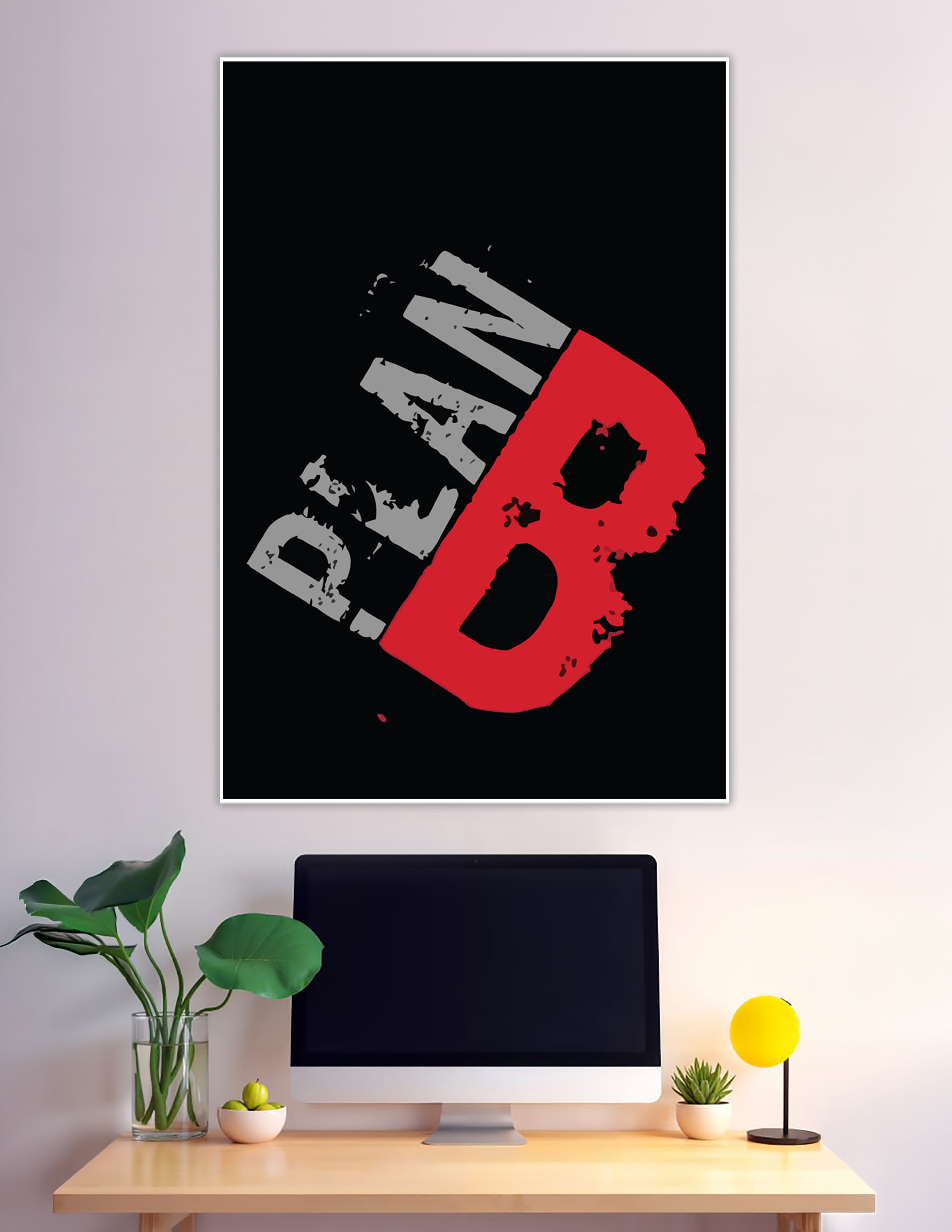 Bold grunge Plan B typography poster red grey black